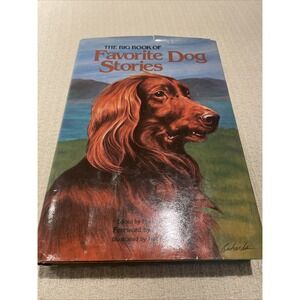The Big Book of Favorite Dog Stories edited by Florence Peterson 1964